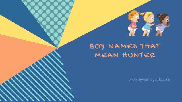 Boy names that mean hunter