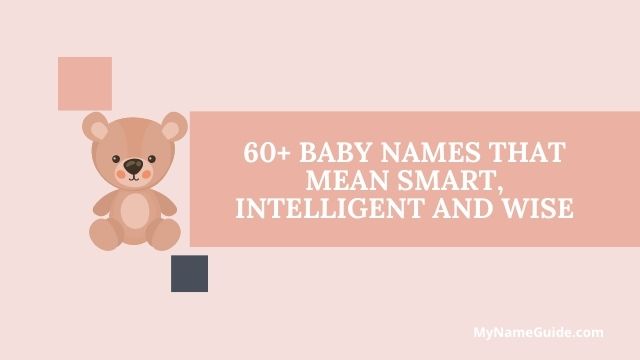 Names that Mean Smart