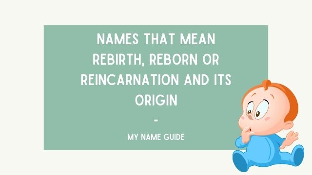 Names that Mean Rebirth
