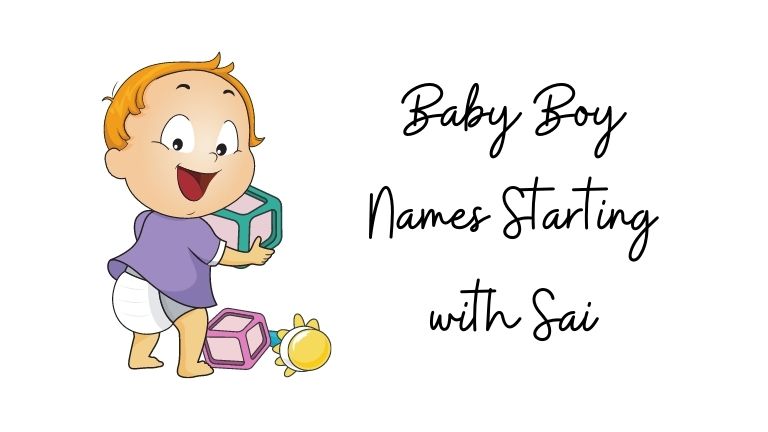 Baby Boy Names Starting with Sai