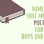 Names That Mean Poet