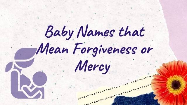 Names that Mean Forgiveness