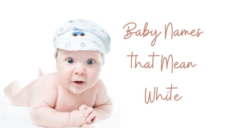 Baby Names that Mean White