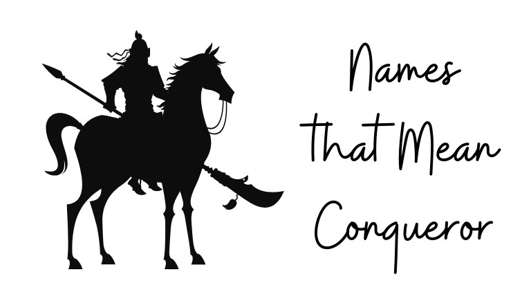 Names that Mean Conqueror