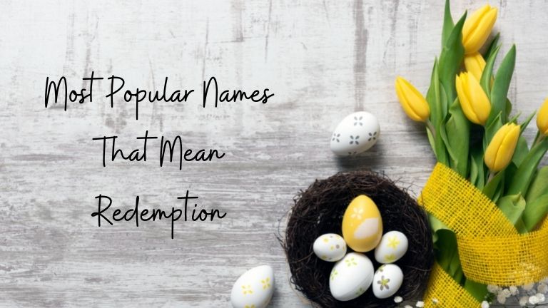 Most Popular Names that mean Redemption