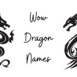 Wow Dragon Names