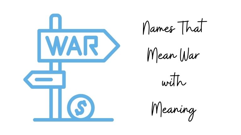 Names That Mean War