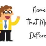 Names that Mean Different